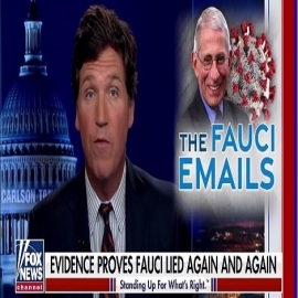 Tucker Carlson: Dr. Anthony Fauci merece ser investigado penalmente