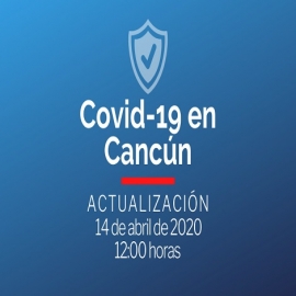 Casos coronavirus en Cancún, hoy 14 de abril de 2020