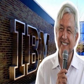 AMLO “le dobla las manitas” a IBM y rescata 669 MDP que debían al Gobierno