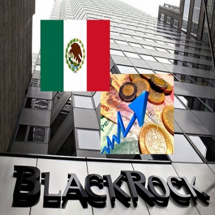 #IMPORTANTE| Black Rock anuncia el inicio de la recuperación económica en México