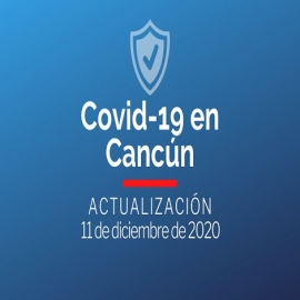 Casos coronavirus en Cancún, hoy 11 de diciembre de 2020