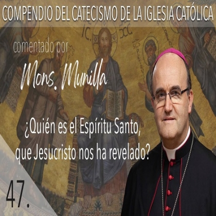 ¿Quién es el Espíritu Santo revelado por Jesucristo? Obispo lo explica