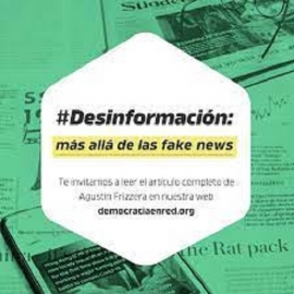 La «desinformación» es el vocabulario de una cultura que ha perdido la capacidad de debatir sobre la «verdad»