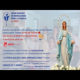 “El Rosario es un arma para el cristiano”, recuerdan en consagración a la Sagrada Familia
